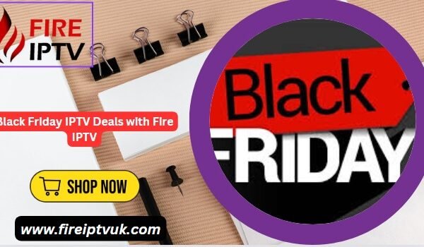 Black Friday IPTV Deals