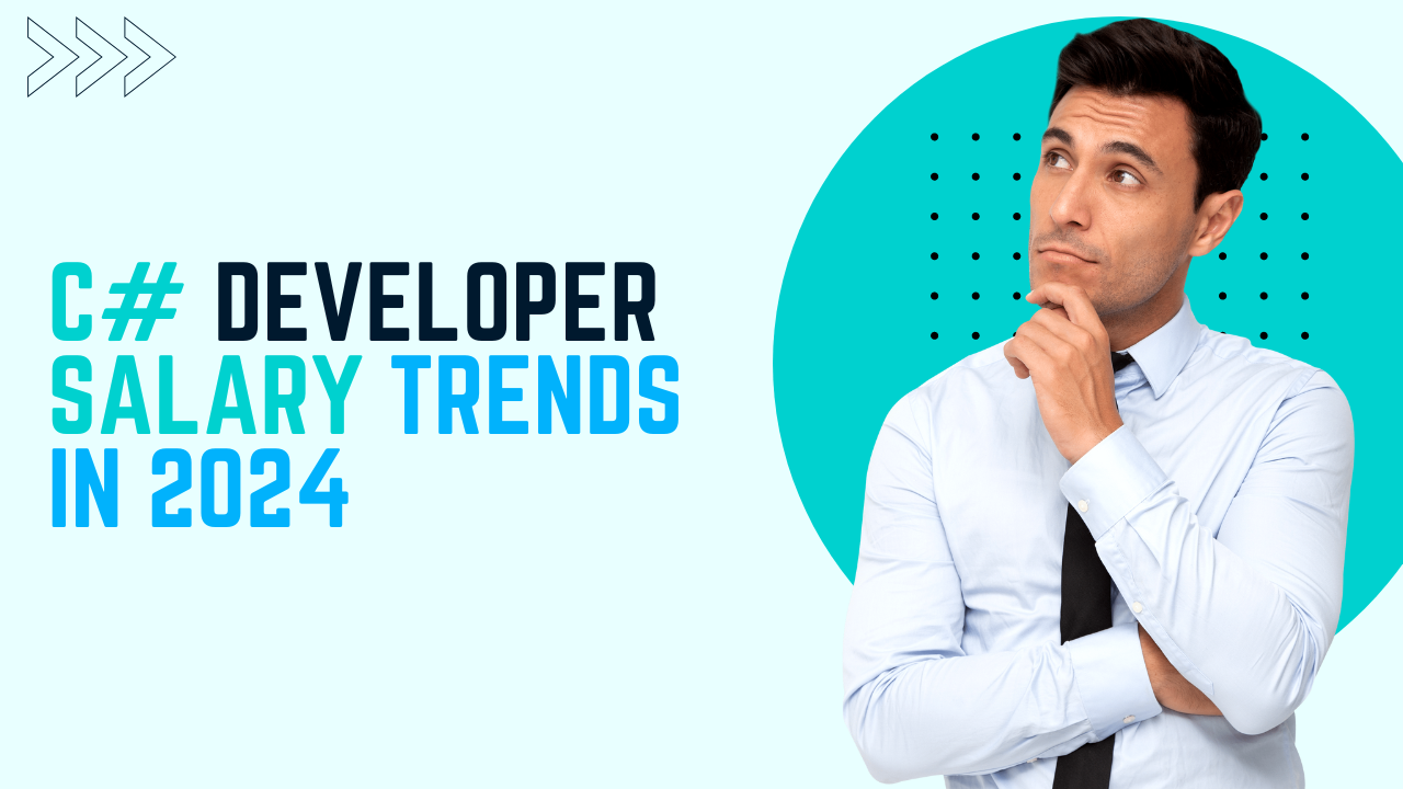 C# Developer Salary Trends in 2024