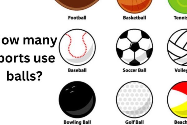 How many sports use balls?