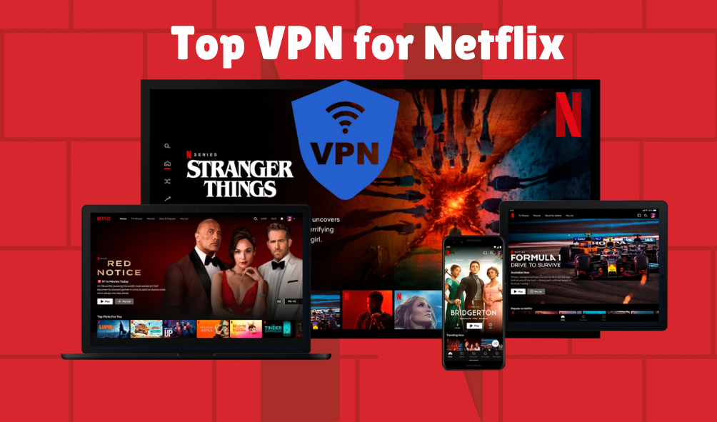 VPN for Netflix