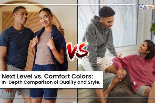 Next Level vs. Comfort Colors: An In-Depth Comparison of Quality and Style