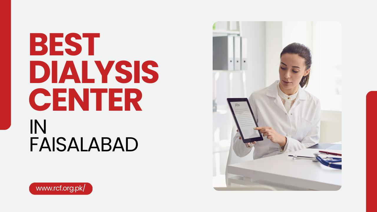 Best Dialysis Center in Faisalabad