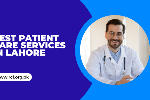 Best Patient Care Services in Lahore