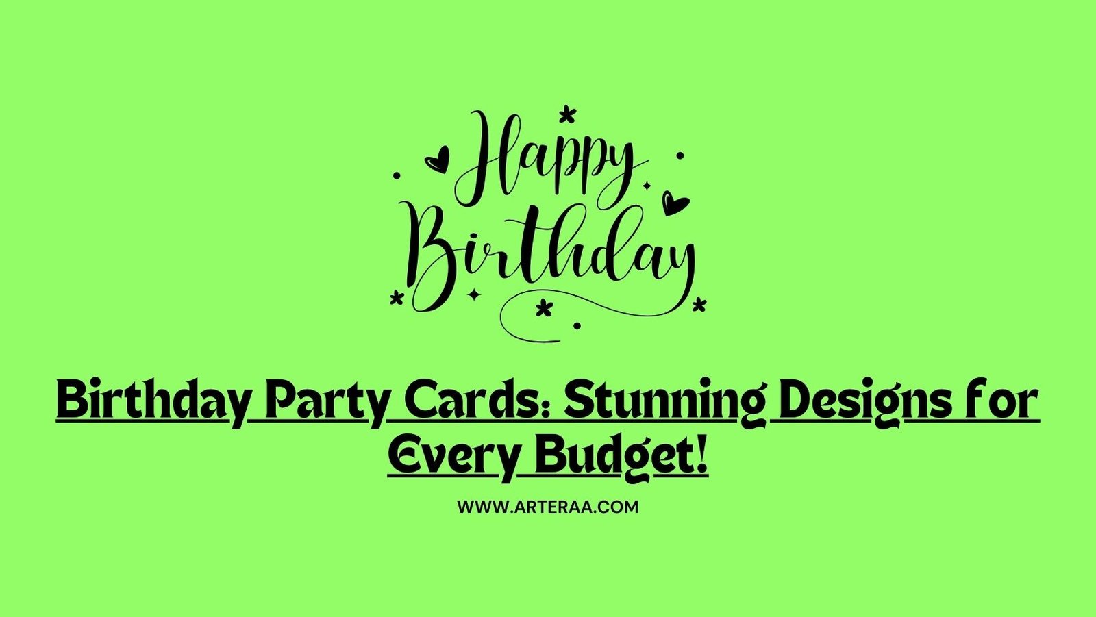 Birthday Party Cards: Stunning Designs for Every Budget!