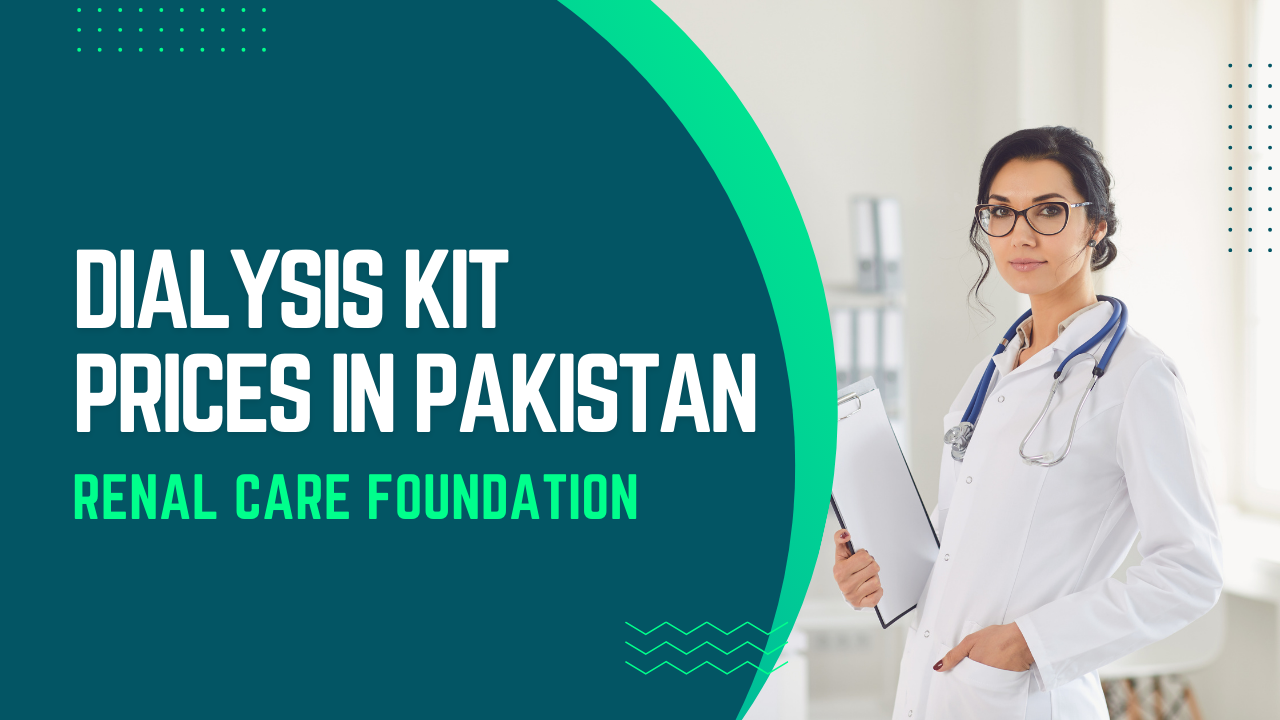 Dialysis Kit Prices in Pakistan