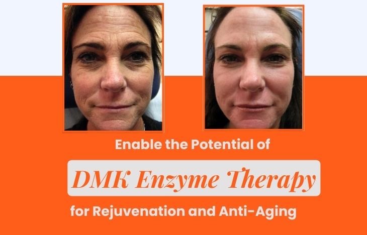 Enable-the-Potential-of-DMK-Enzyme-Therapy-for-Rejuvenation-and-Anti-Aging