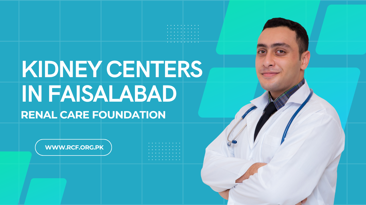 Kidney Centers in Faisalabad