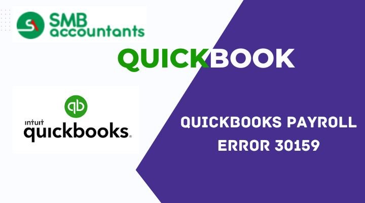 QuickBooks Error 30159