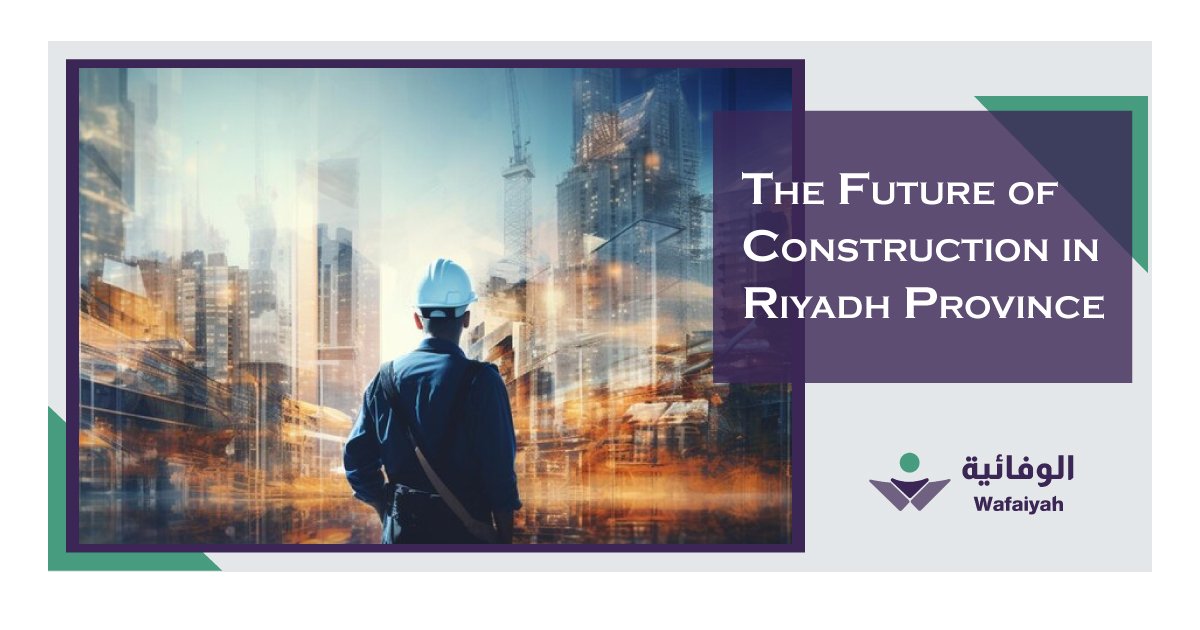 The-Future-of-Construction-in-Riyadh-Province