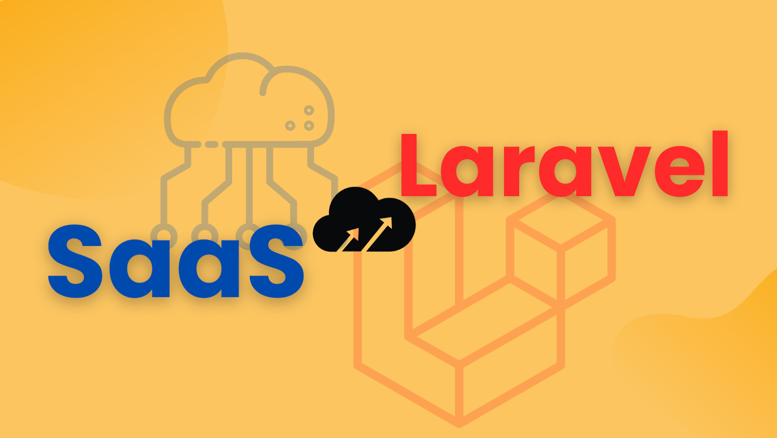 Why Choose Laravel for SaaS?