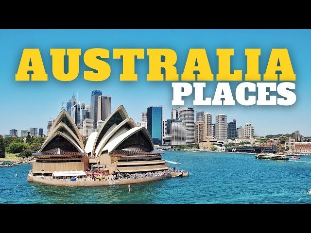 Top Destinations to Visit In Australia For Tourists