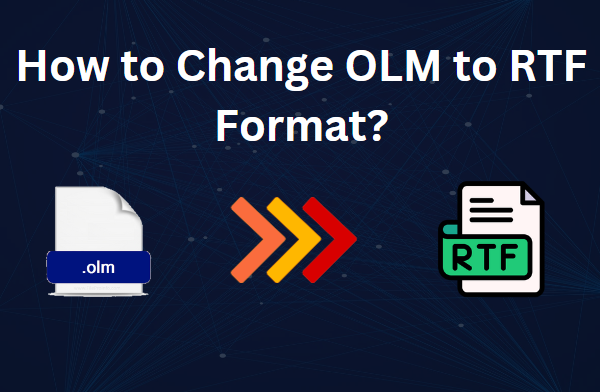 change olm to rtf