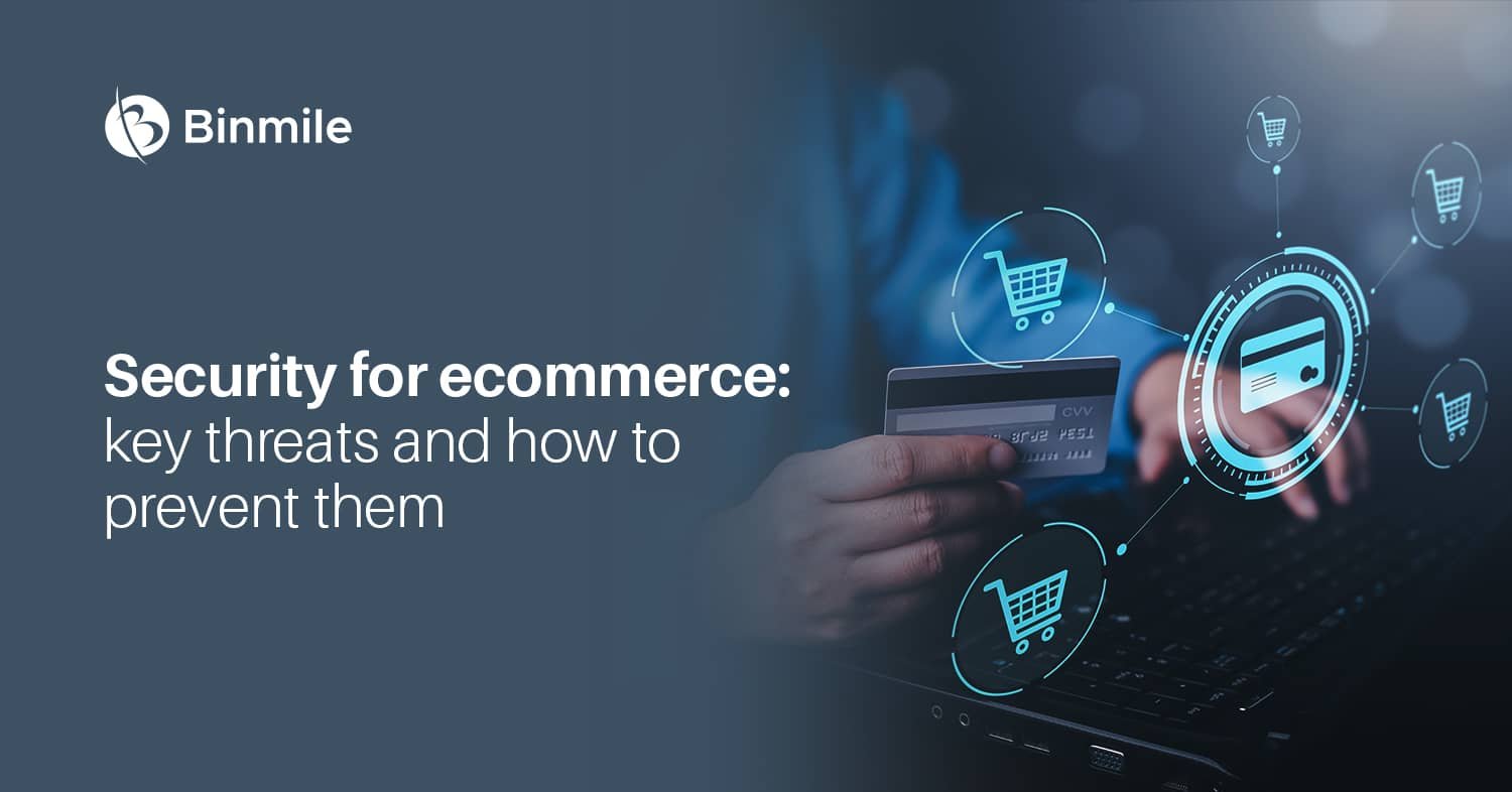 Top eCommerce Security Threats and How to Prevent Them