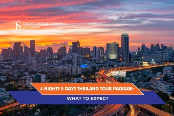 4 Nights 5 Days Thailand Tour Package