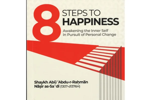 8 Steps to Happiness