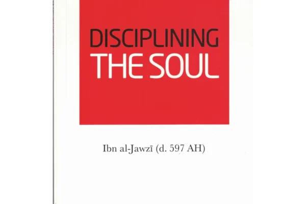 Disciplining the Soul