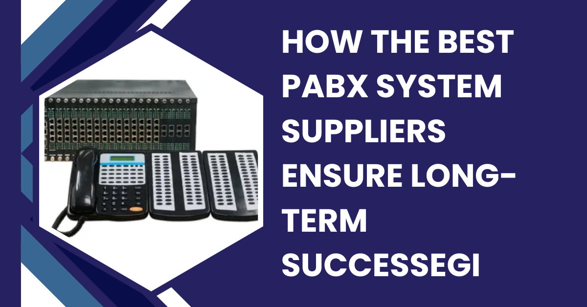 PABX System Suppliers