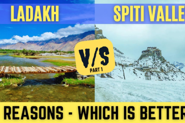 Is Spiti better than Ladakh