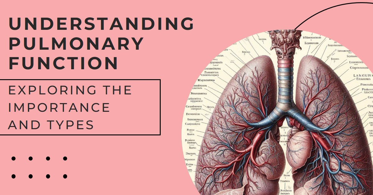 Pulmonary Function Tests