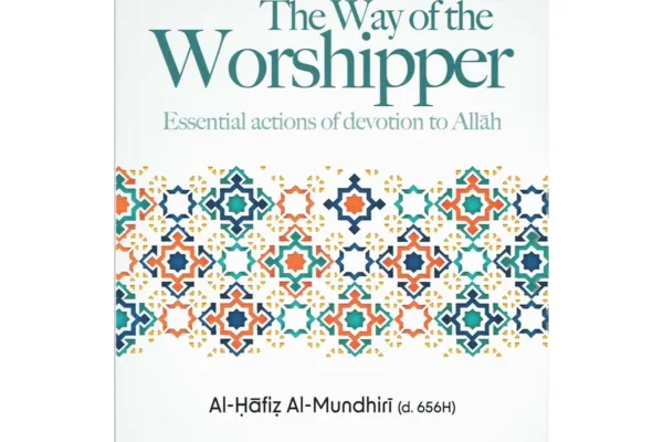 The Way of the Worshipper