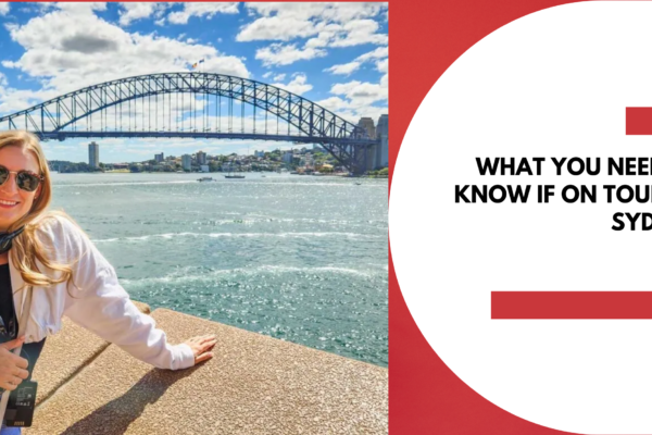 What You Need to Know If On Tour of Sydney