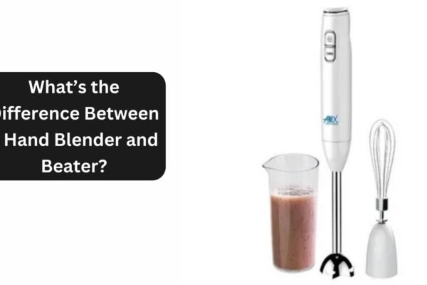 What’s the Difference Between a Hand Blender and Beater