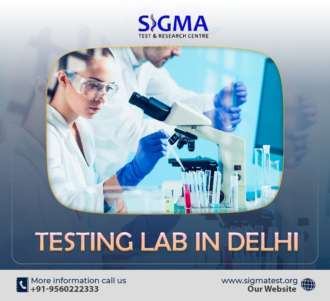 Testing Lab in Delhi