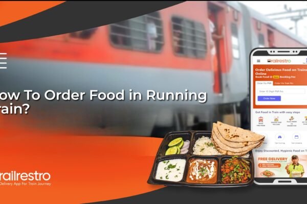 How To Order Food in Running Train?