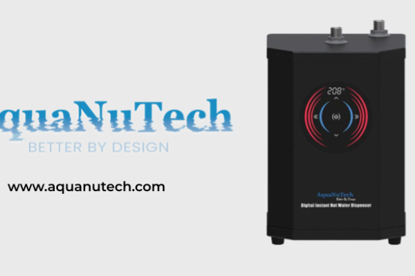 AquaNuTech’s Instant Hot Water Dispenser (1)