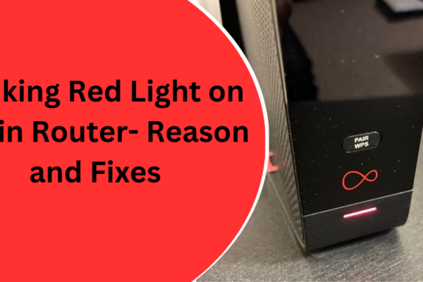 Blinking Red Light on Virgin Router- Reason and Fixes