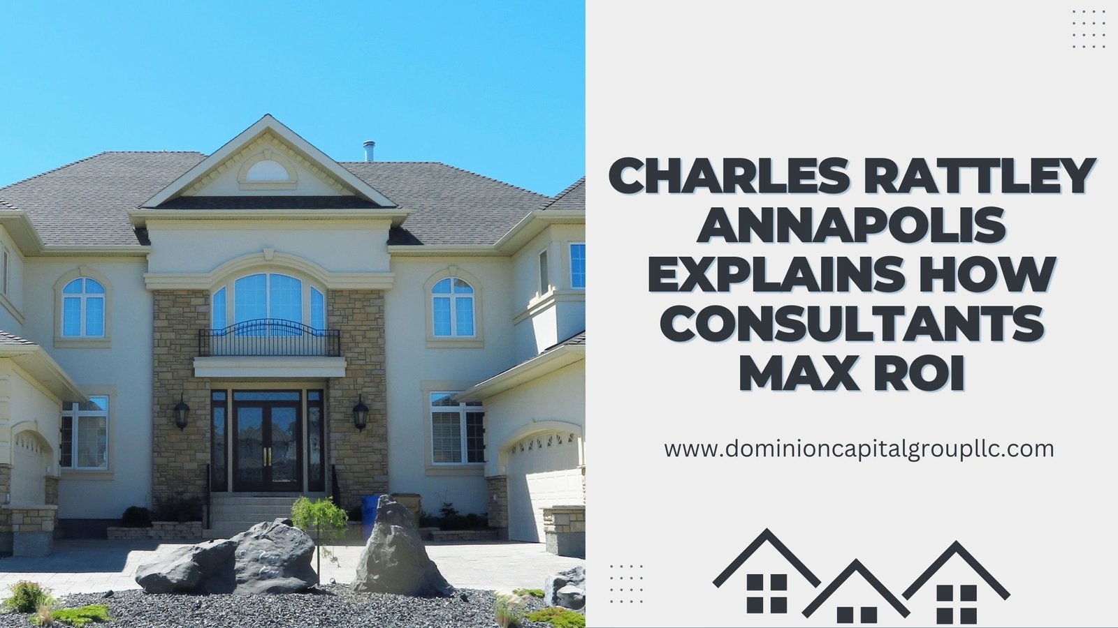 Charles Rattley Annapolis Explains How Consultants Max ROI