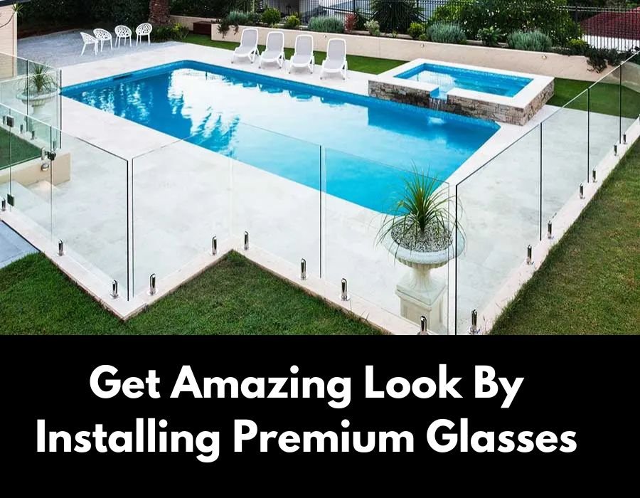 Get Amazing Look By Installing Premium Glasses