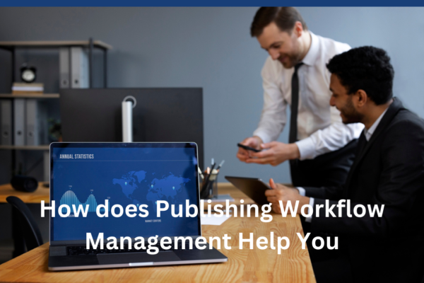 Publishing workflow management