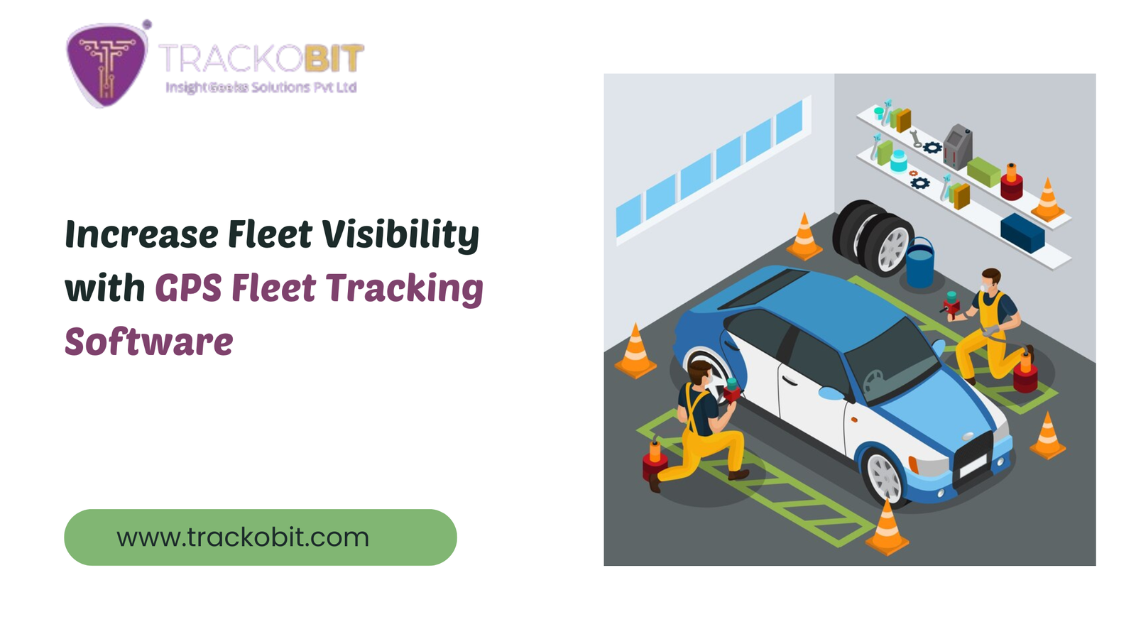 Increase Fleet Visibility with GPS Fleet Tracking Software