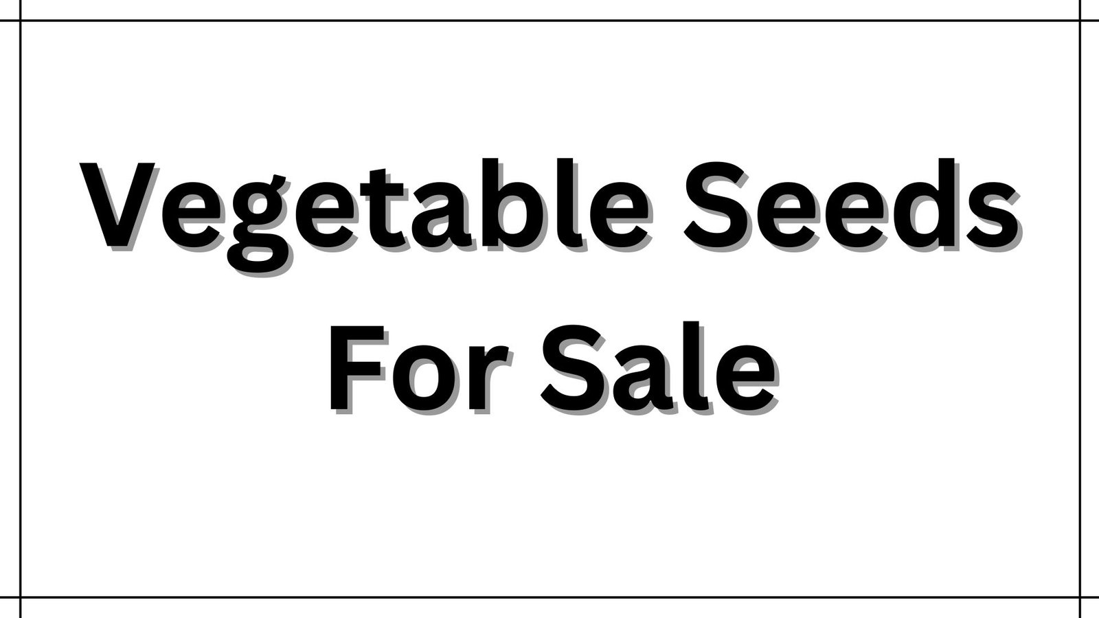 vegetable seeds for sale