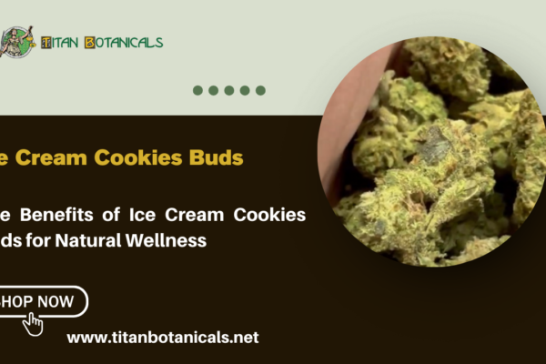 The Benefits of Ice Cream Cookies Buds for Natural Wellness