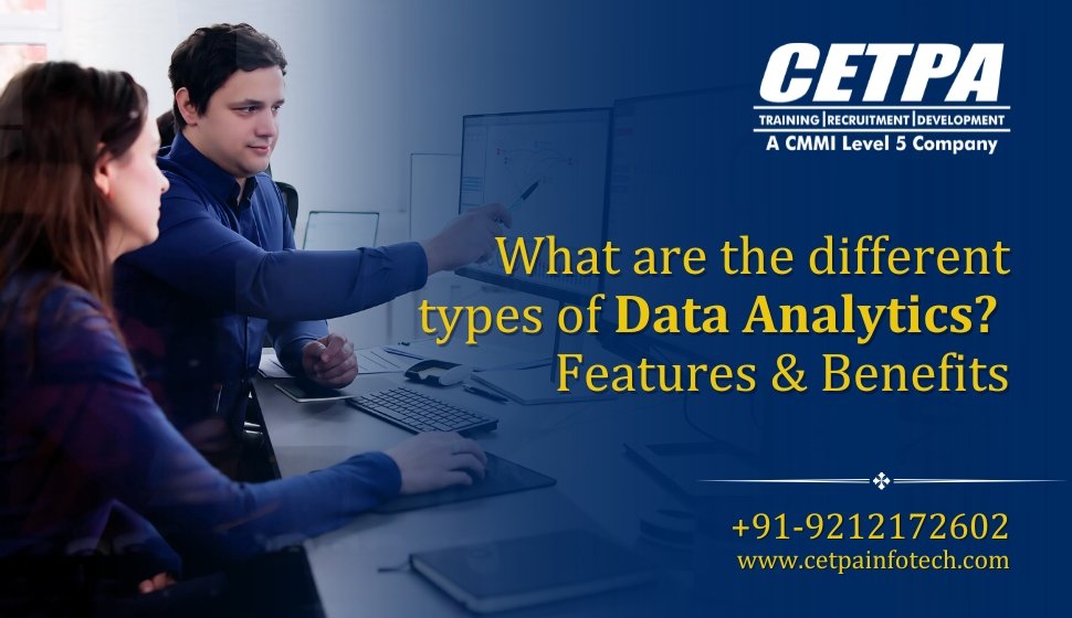 What Are The Different Types Of Data Analytics - CETPA Infotech