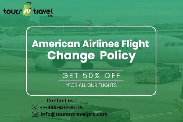 American Airlines flight change policy