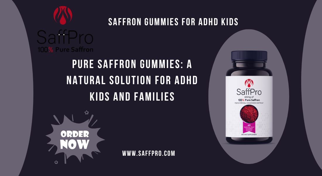 Saffron Gummies for ADHD Kids