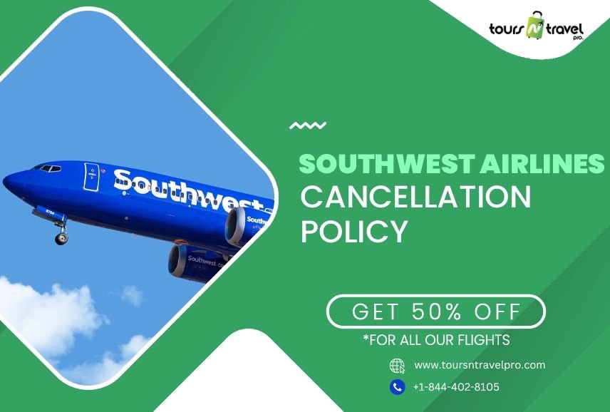 Southwest Airlines Flight Cancellation Policy