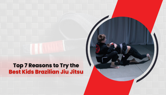 best kids brazilian jiu jitsu