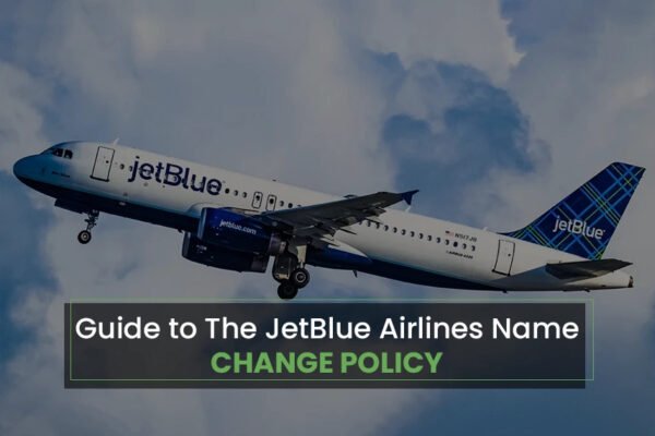 Jetblue airline name change policy