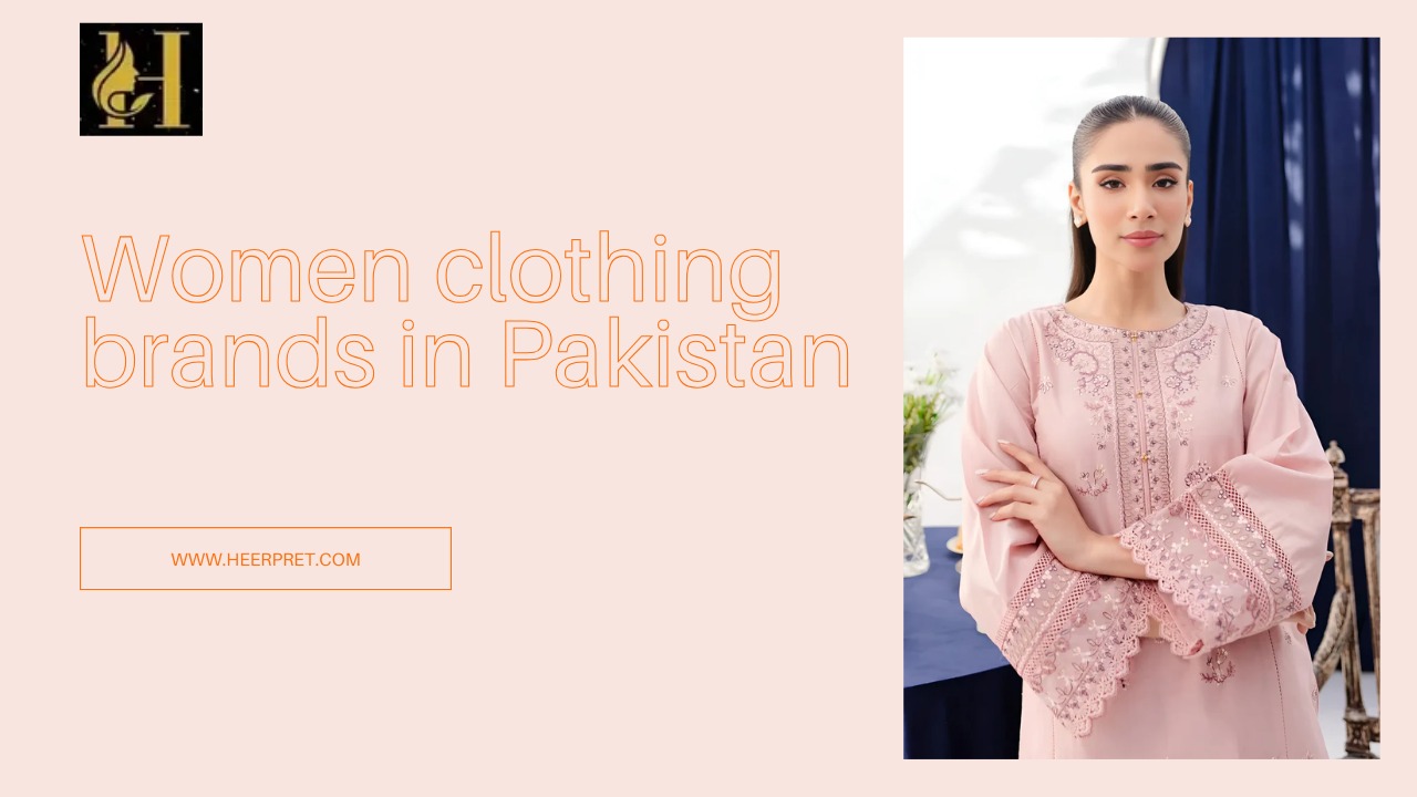 women clothing brands in Pakistan