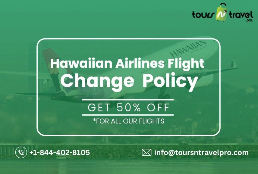 Hawaiian Airlines Flight Change Policy