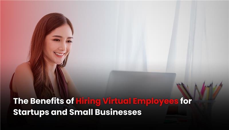 Hiring Virtual Employees