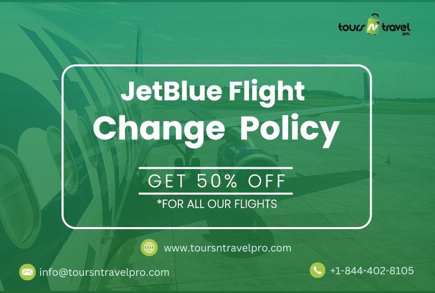 Jetblue Flight Change Policy