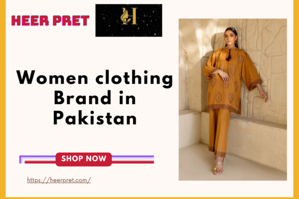 women clothing brands in Pakistan​