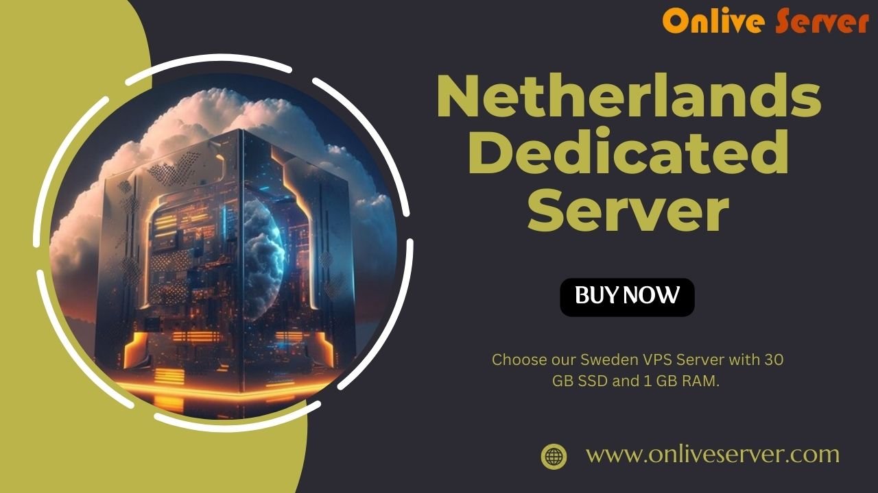 Netherlands Dedicated Server