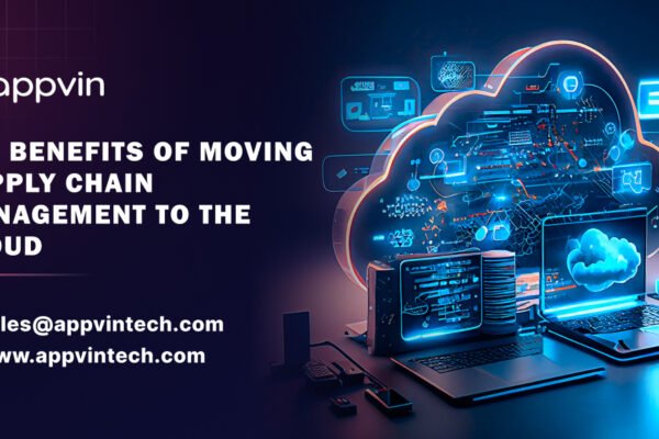 Benefits of Moving Supply Chain Management to the Cloud