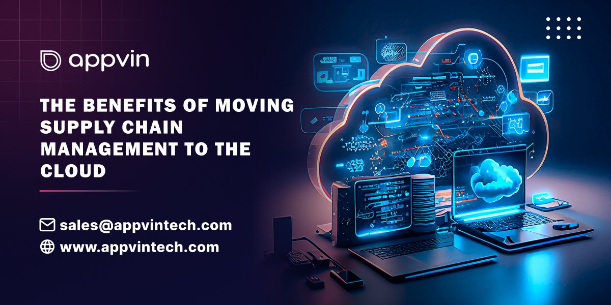 Benefits of Moving Supply Chain Management to the Cloud